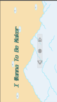 I Wanna Be The Maker最新版 截图4