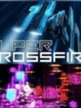 超级交锋(Super Crossfire)免安装绿色版 